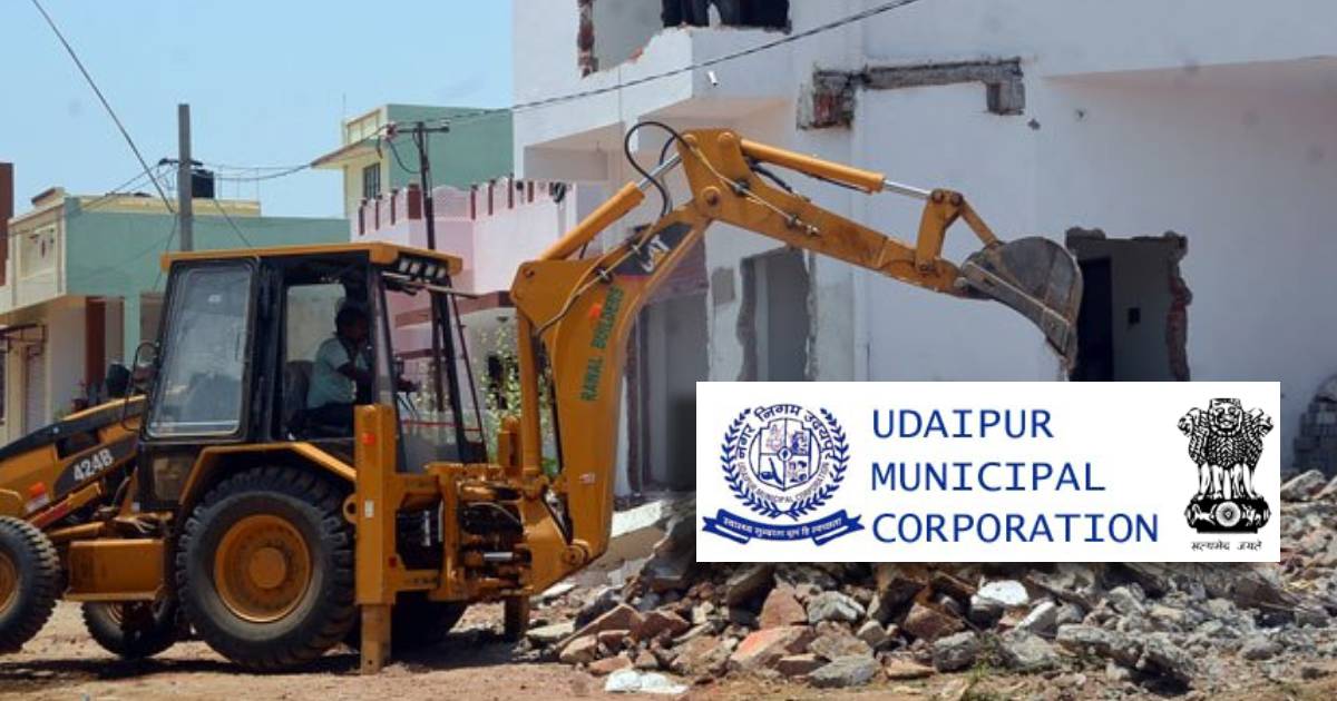 Udaipur Municipal Corporation clamps down against illegal encroachment